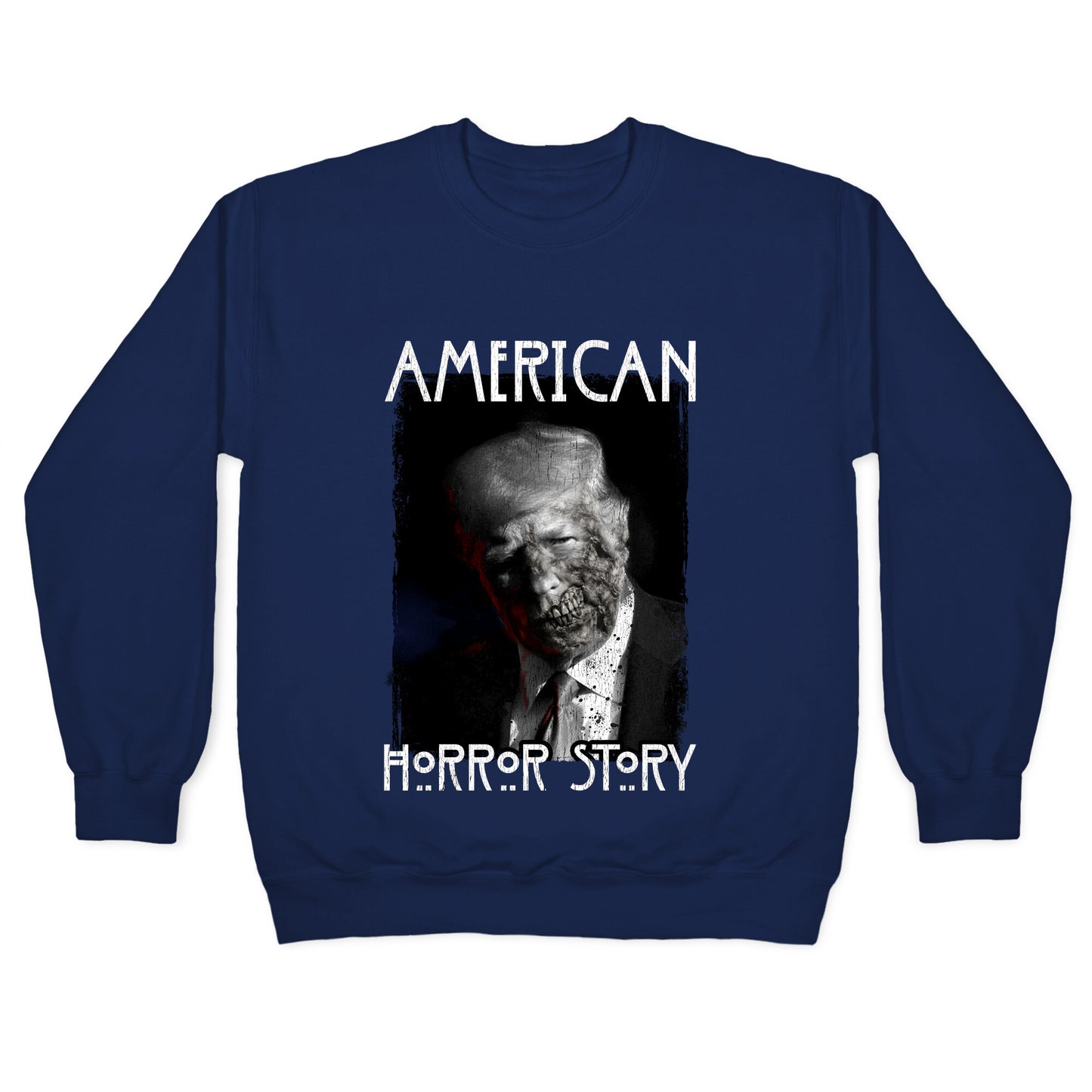American Horror Story Trump Crewneck Sweatshirt