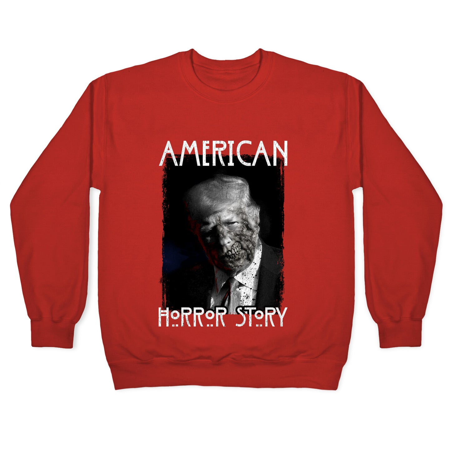 American Horror Story Trump Crewneck Sweatshirt