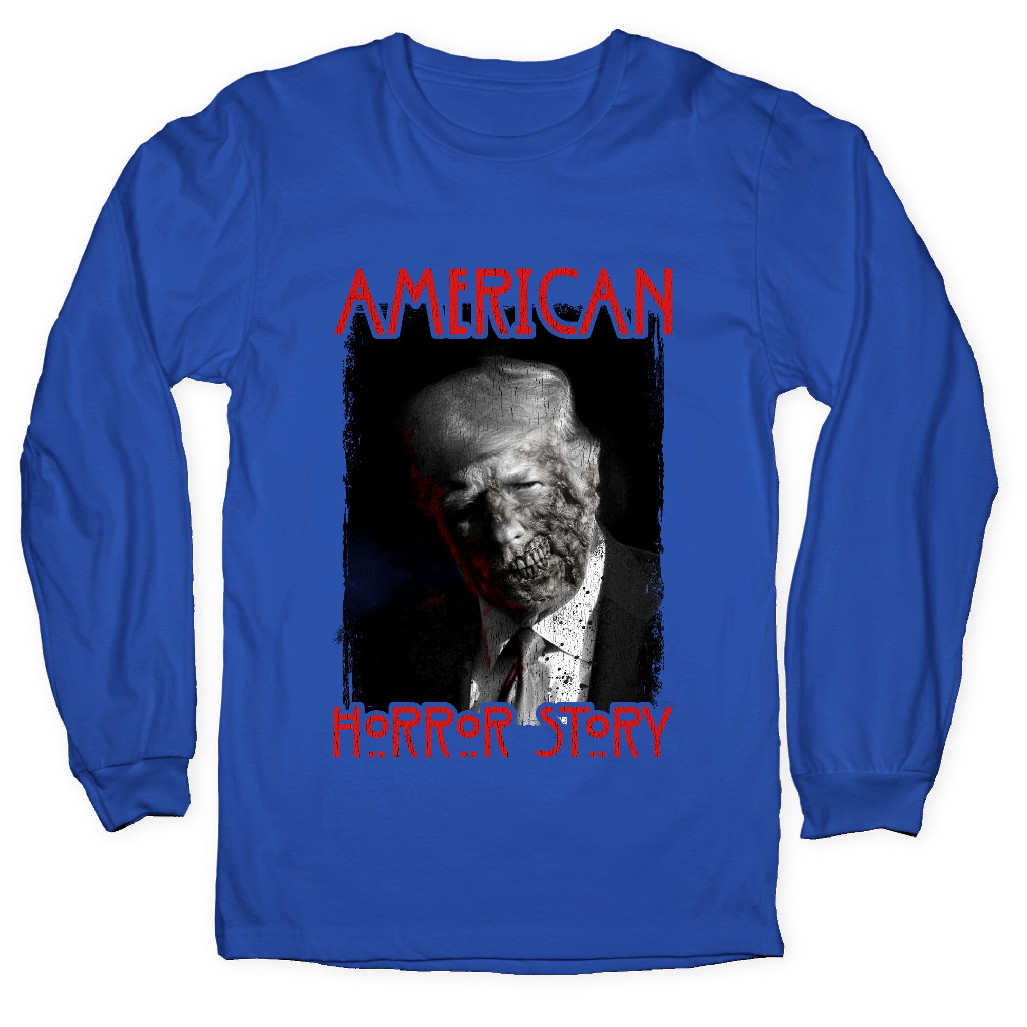 American Horror Story Trump Longsleeve Tee