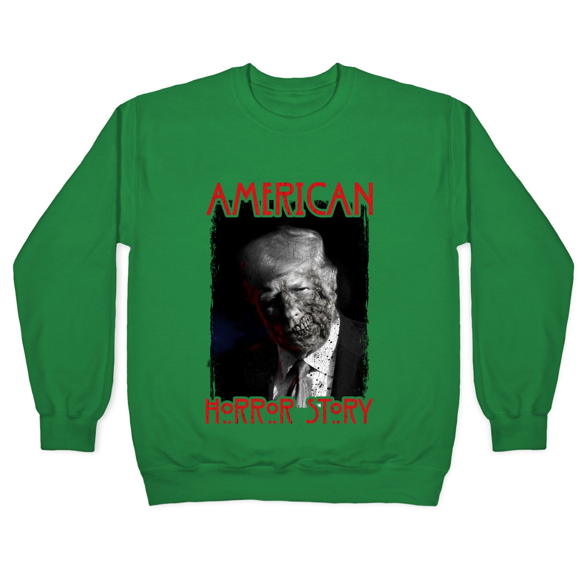 American Horror Story Trump Crewneck Sweatshirt