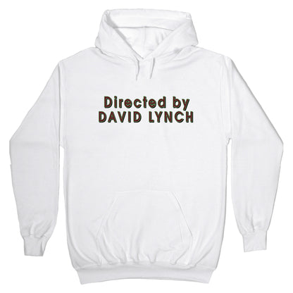 Directed by David Lynch Hoodie