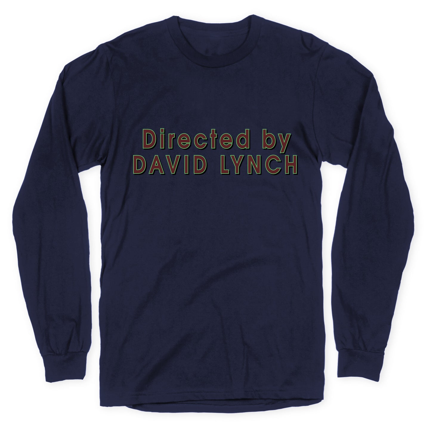 Directed by David Lynch Longsleeve Tee