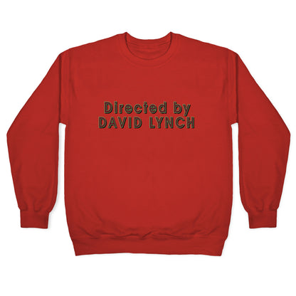 Directed by David Lynch Crewneck Sweatshirt