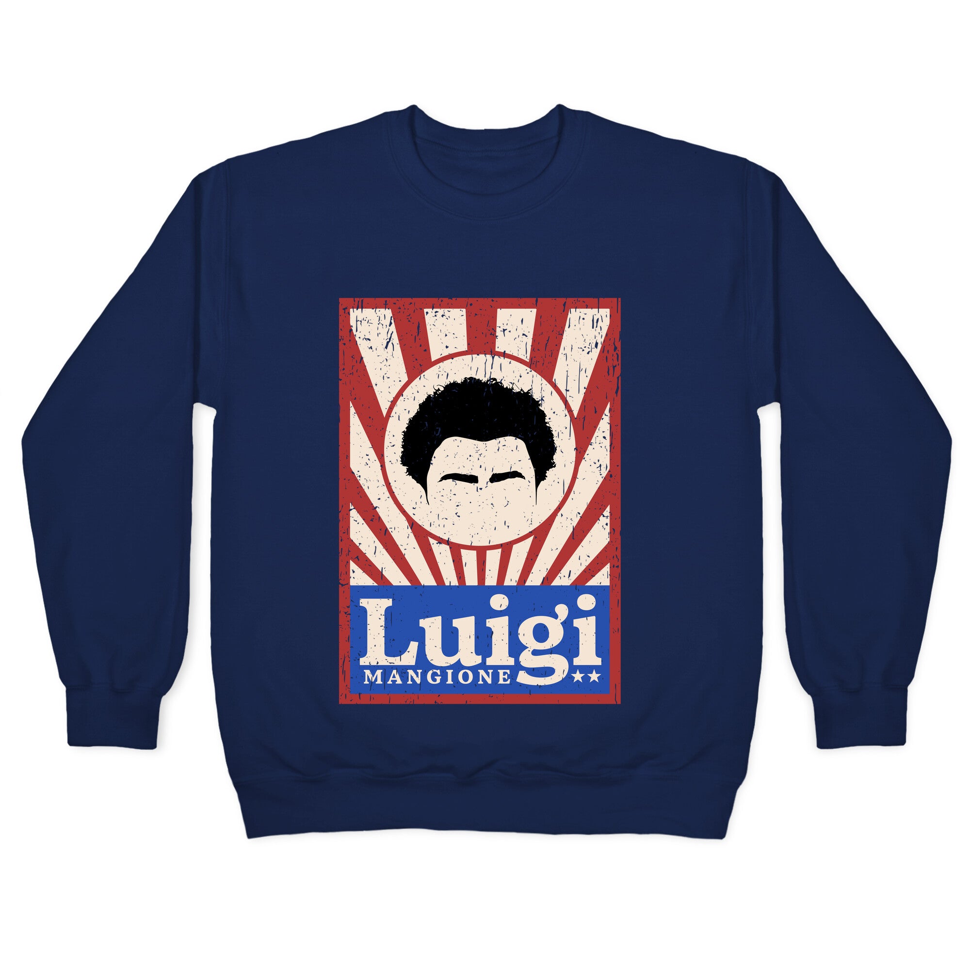 Luigi Mangione Campaign Poster Crewneck Sweatshirt