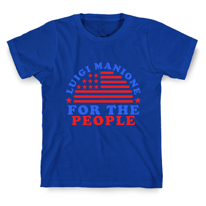 Luigi Mangione For The People T-Shirt