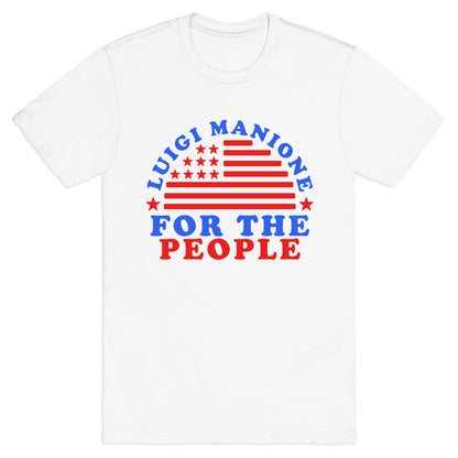 Luigi Mangione For The People T-Shirt