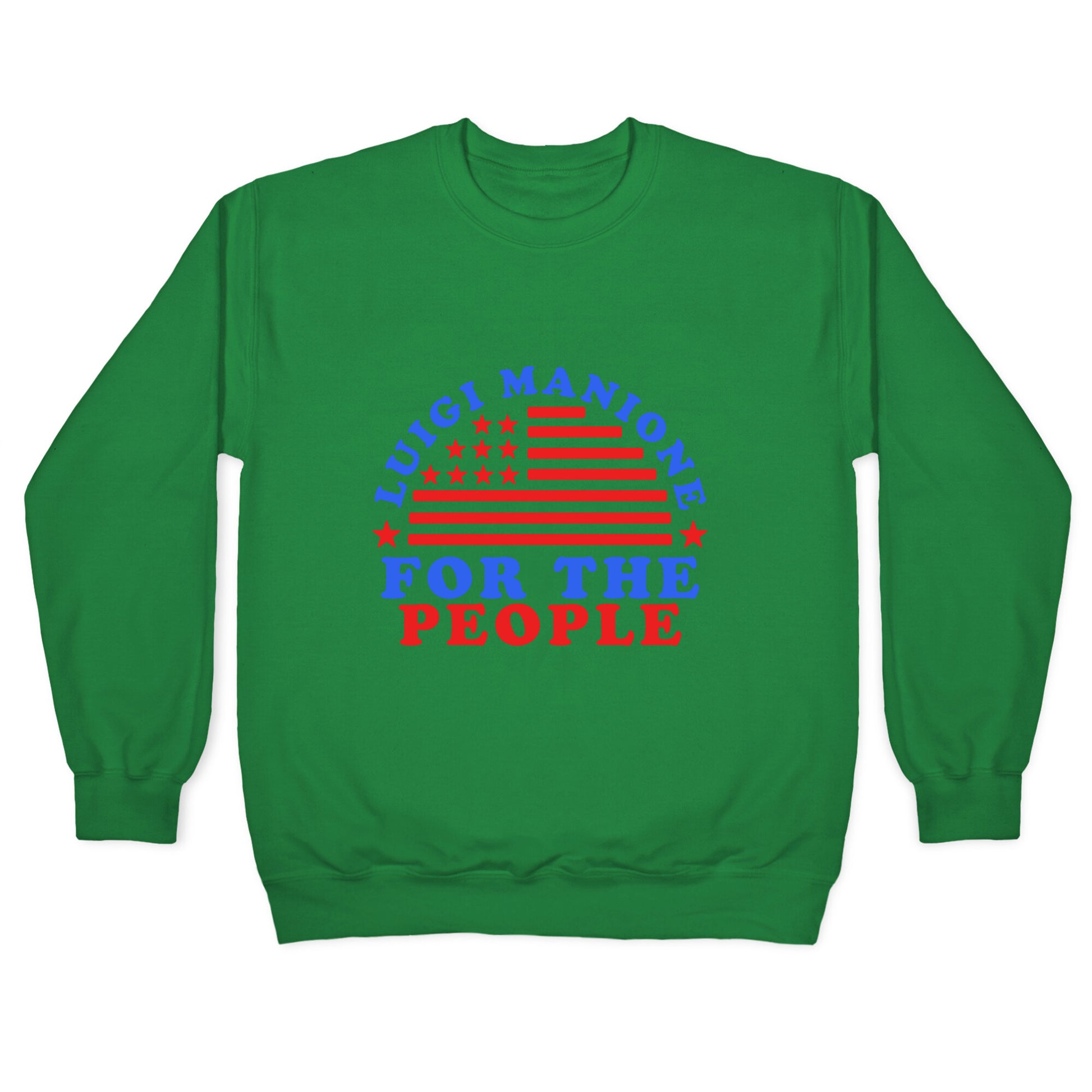 Luigi Mangione For The People Crewneck Sweatshirt