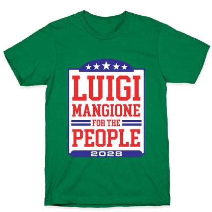 Luigi Mangione For The People 2028 T-Shirt