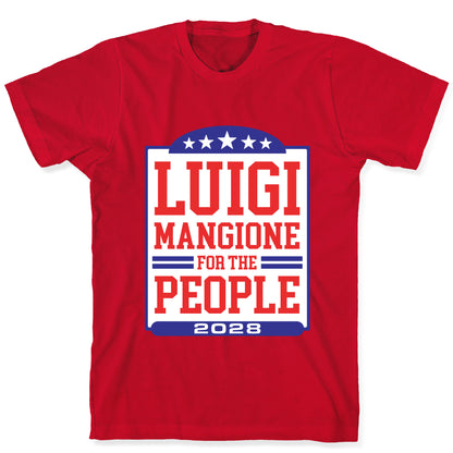 Luigi Mangione For The People 2028 T-Shirt
