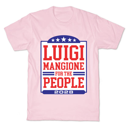 Luigi Mangione For The People 2028 T-Shirt