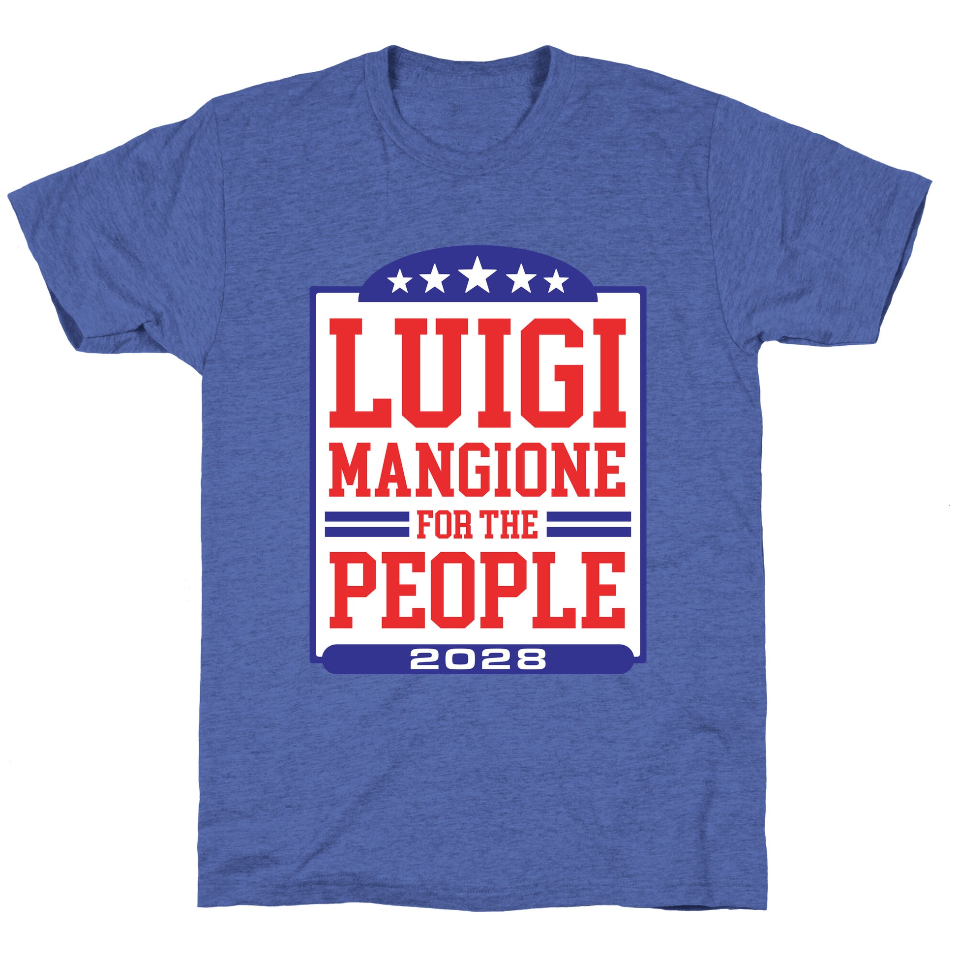 Luigi Mangione For The People 2028 Unisex Triblend Tee