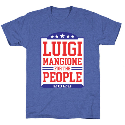 Luigi Mangione For The People 2028 Unisex Triblend Tee