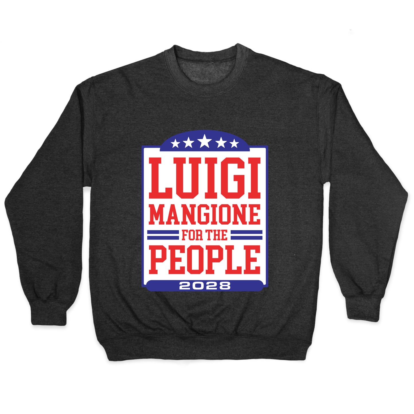 Luigi Mangione For The People 2028 Crewneck Sweatshirt