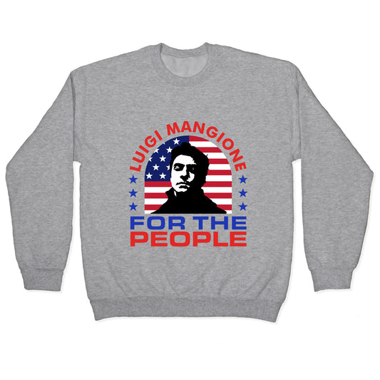 Luigi For The People Crewneck Sweatshirt