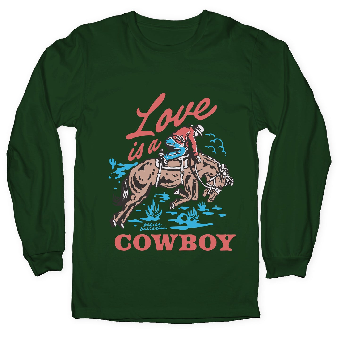 Kelsea Ballerini Love Is A Cowboy Longsleeve Tee