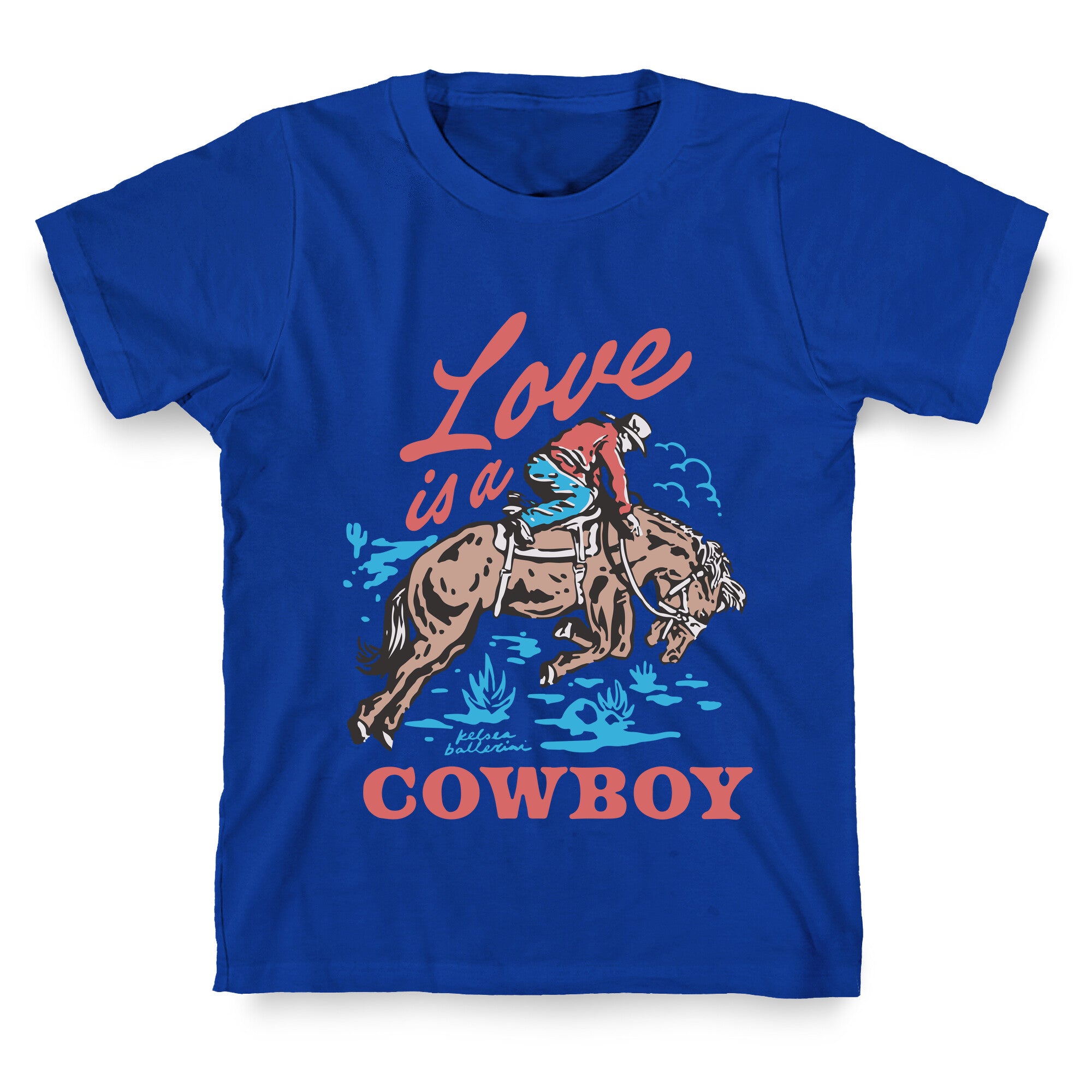Kelsea Ballerini Love Is A Cowboy T-Shirt
