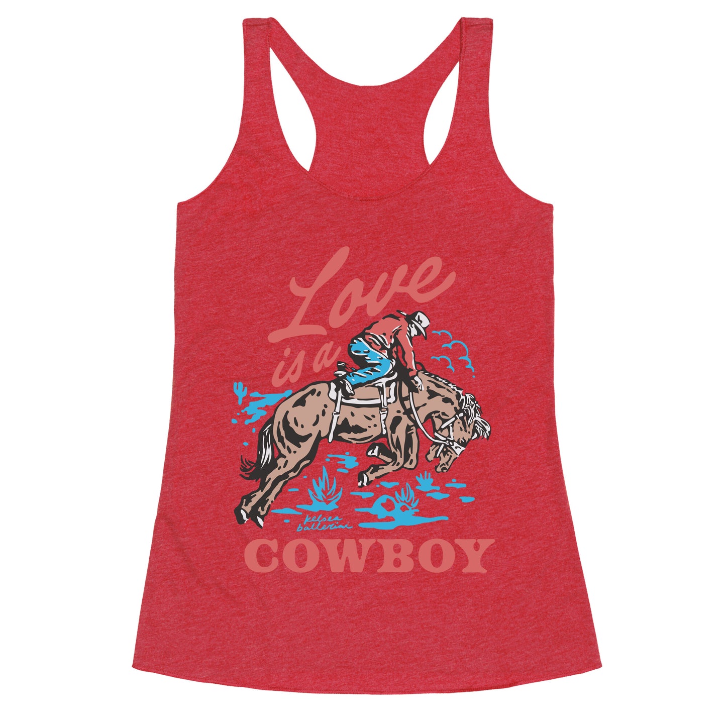 Kelsea Ballerini Love Is A Cowboy Racerback Tank