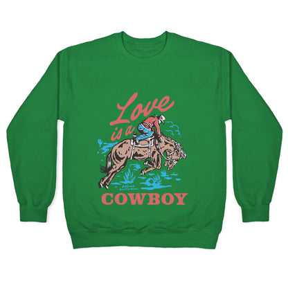 Kelsea Ballerini Love Is A Cowboy Crewneck Sweatshirt
