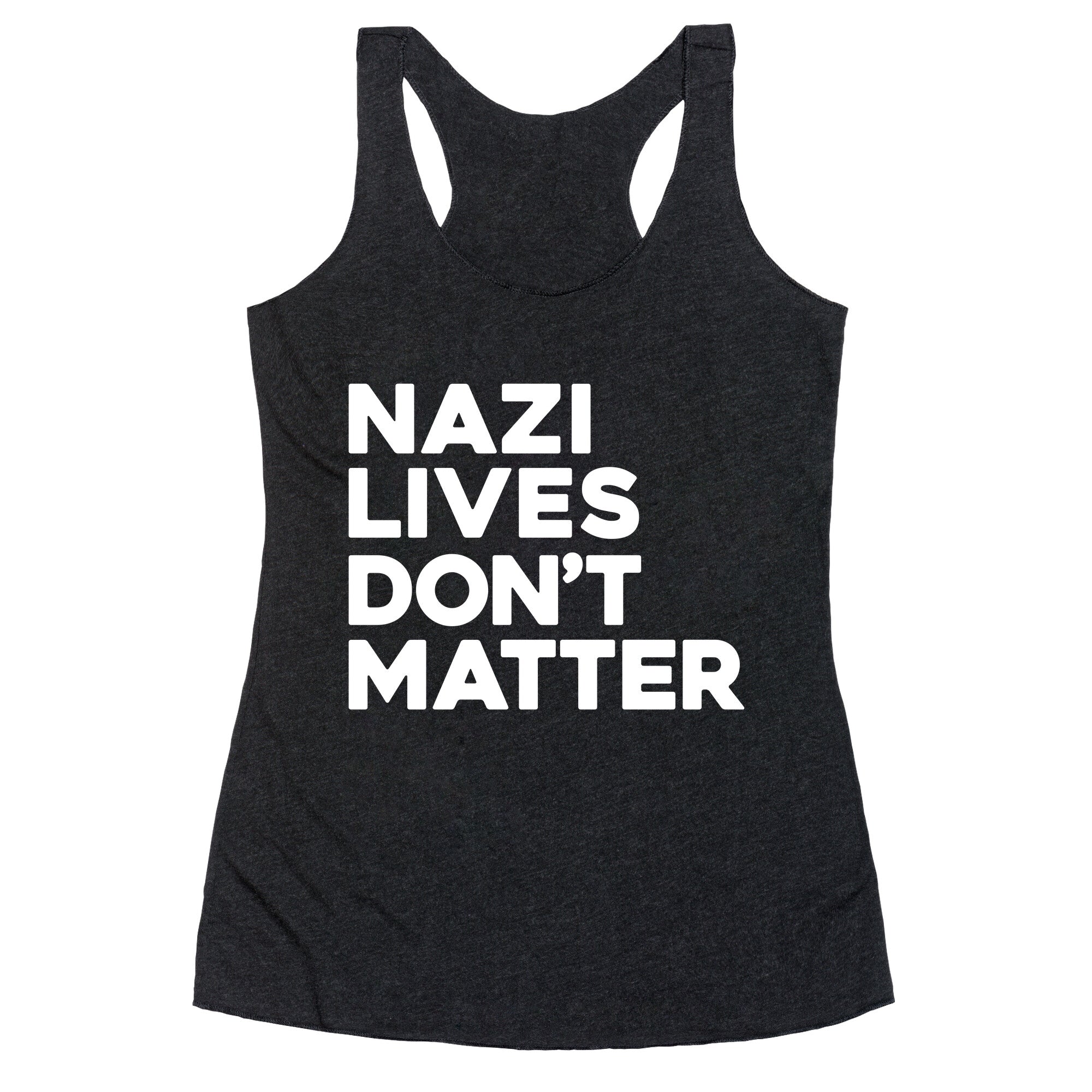 Nazi Lives Dont Matter Racerback Tank