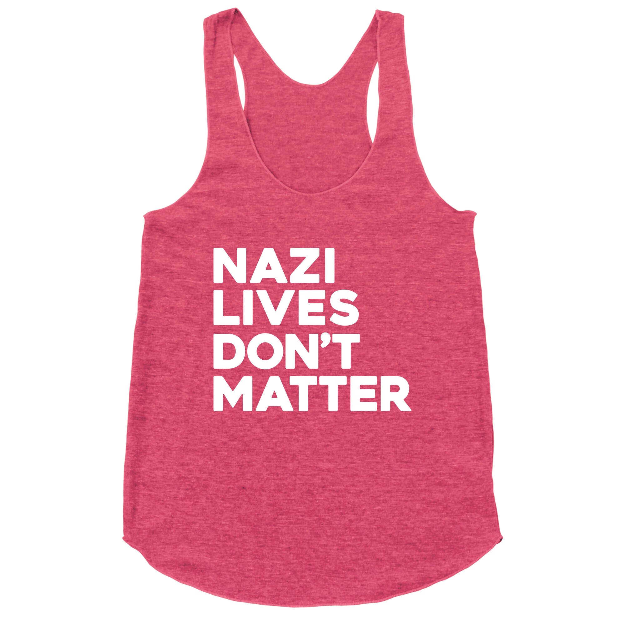 Nazi Lives Dont Matter Racerback Tank
