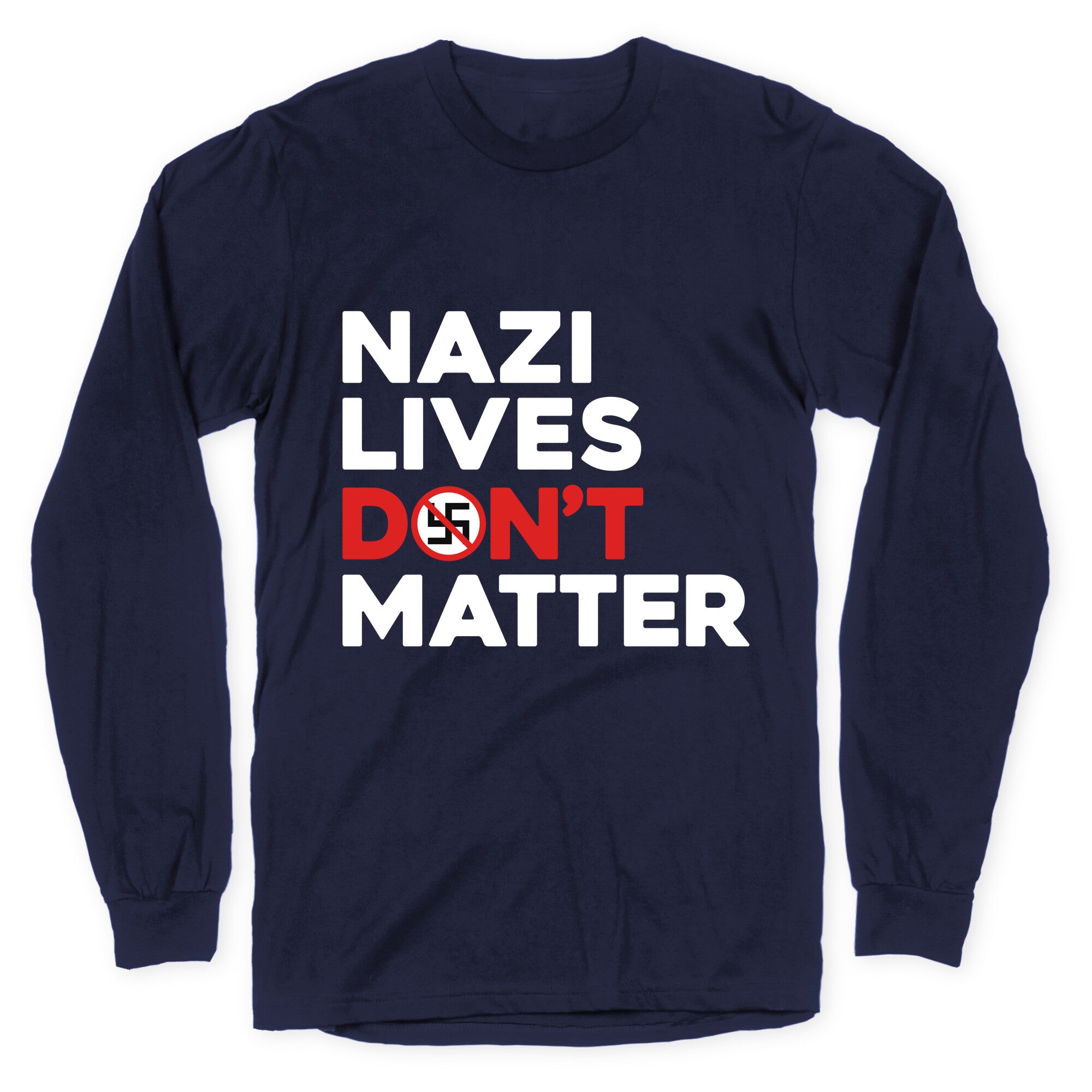 Nazi Lives Dont Matter Red Longsleeve Tee