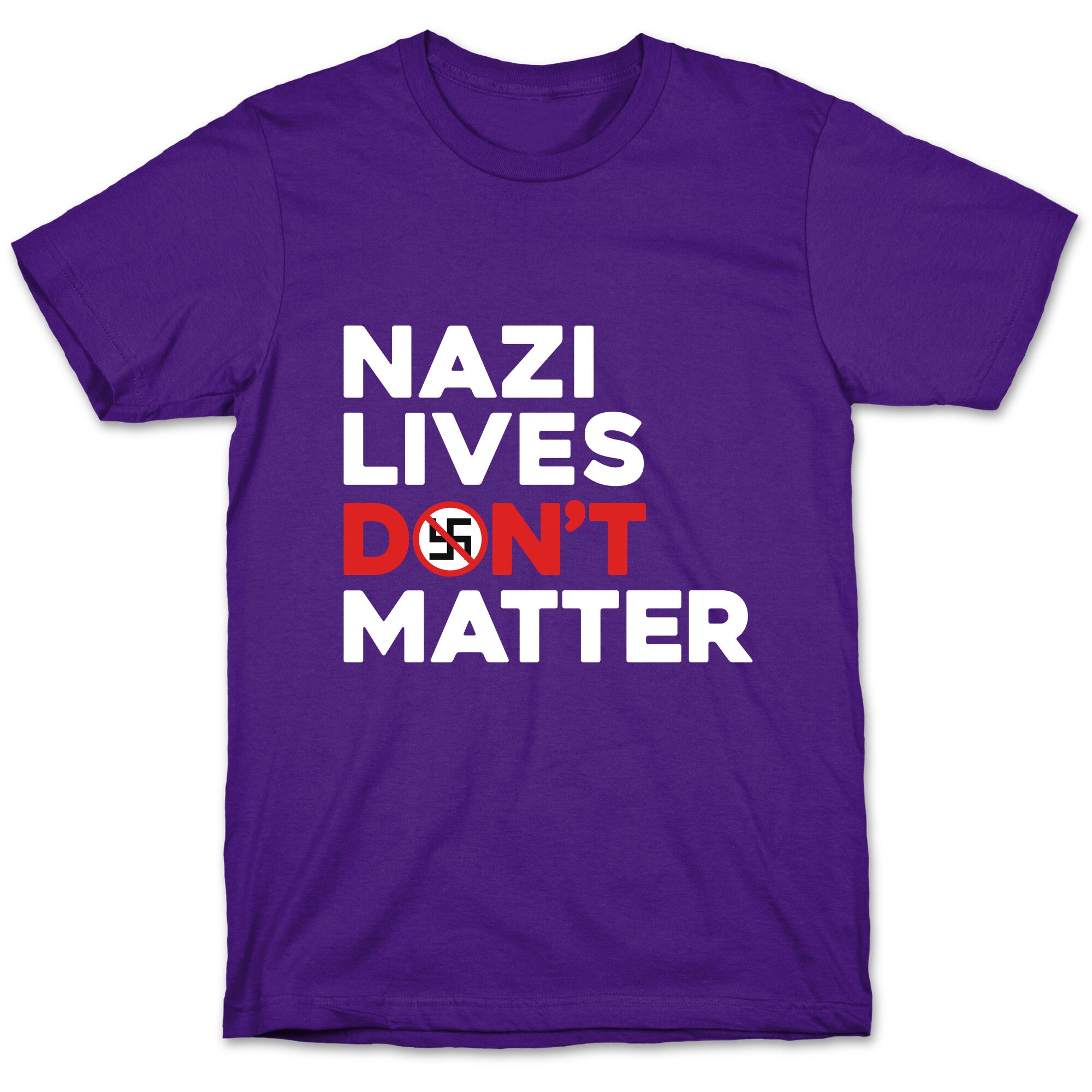 Nazi Lives Dont Matter Red T-Shirt