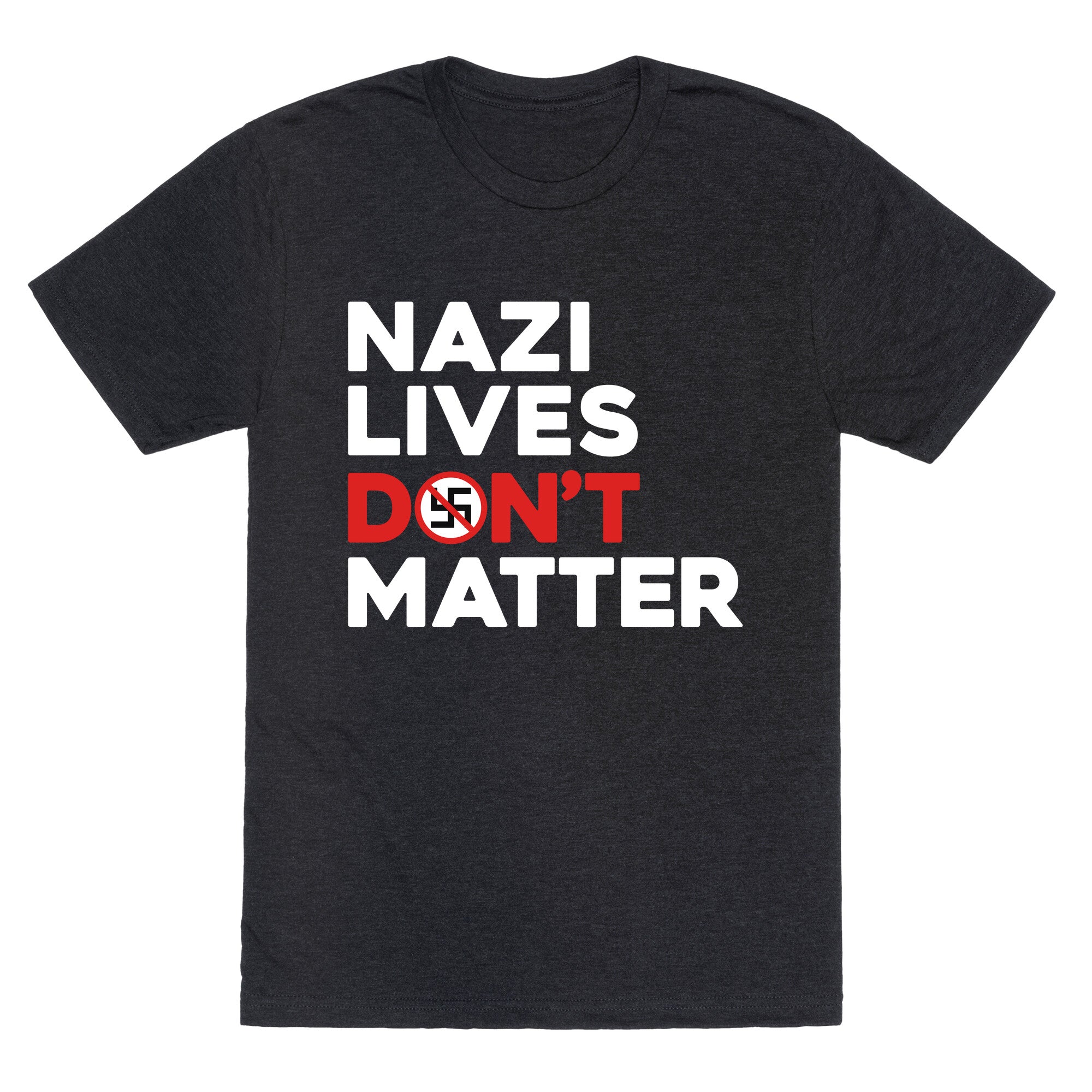 Nazi Lives Dont Matter Red Unisex Triblend Tee