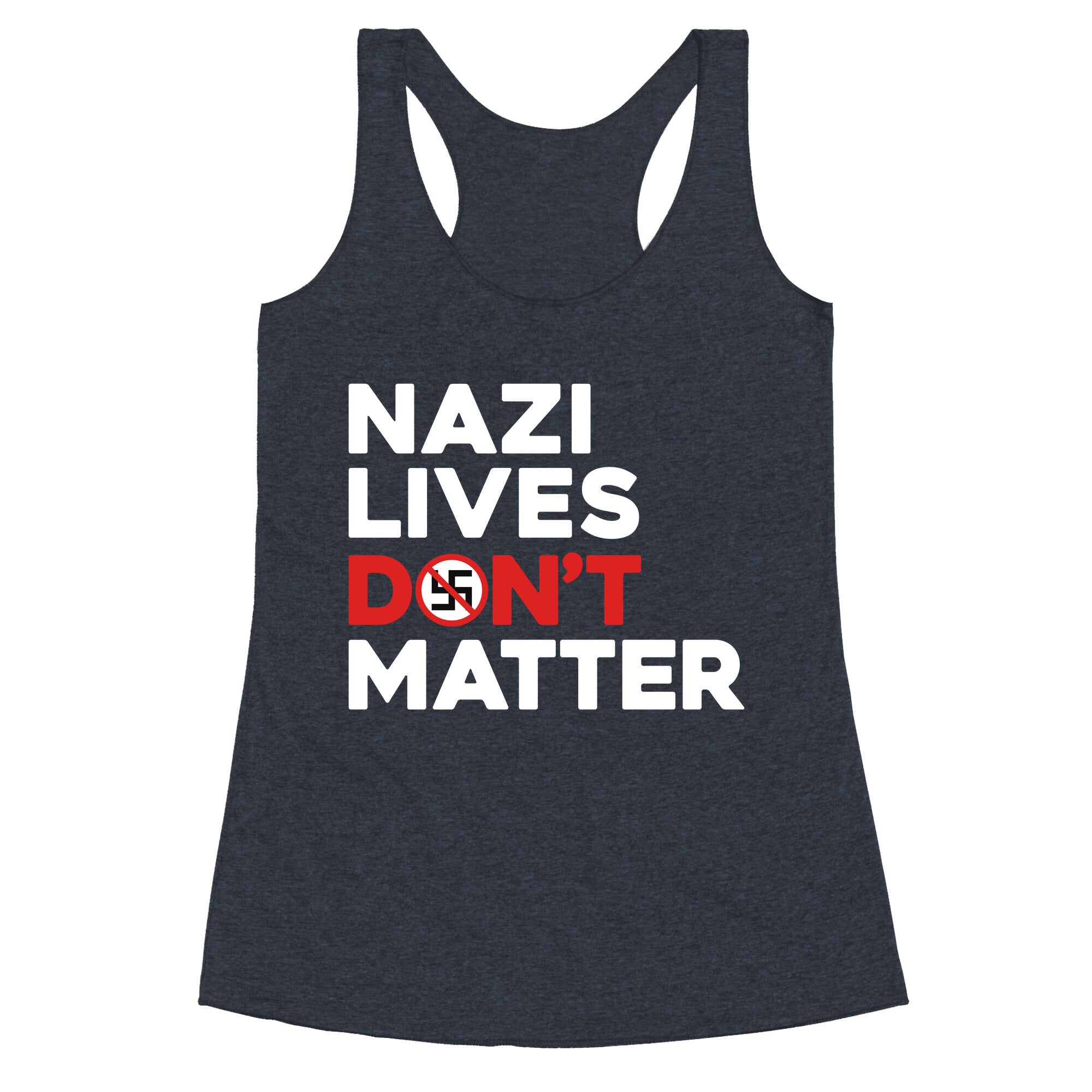 Nazi Lives Dont Matter Red Racerback Tank