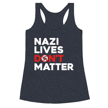 Nazi Lives Dont Matter Red Racerback Tank