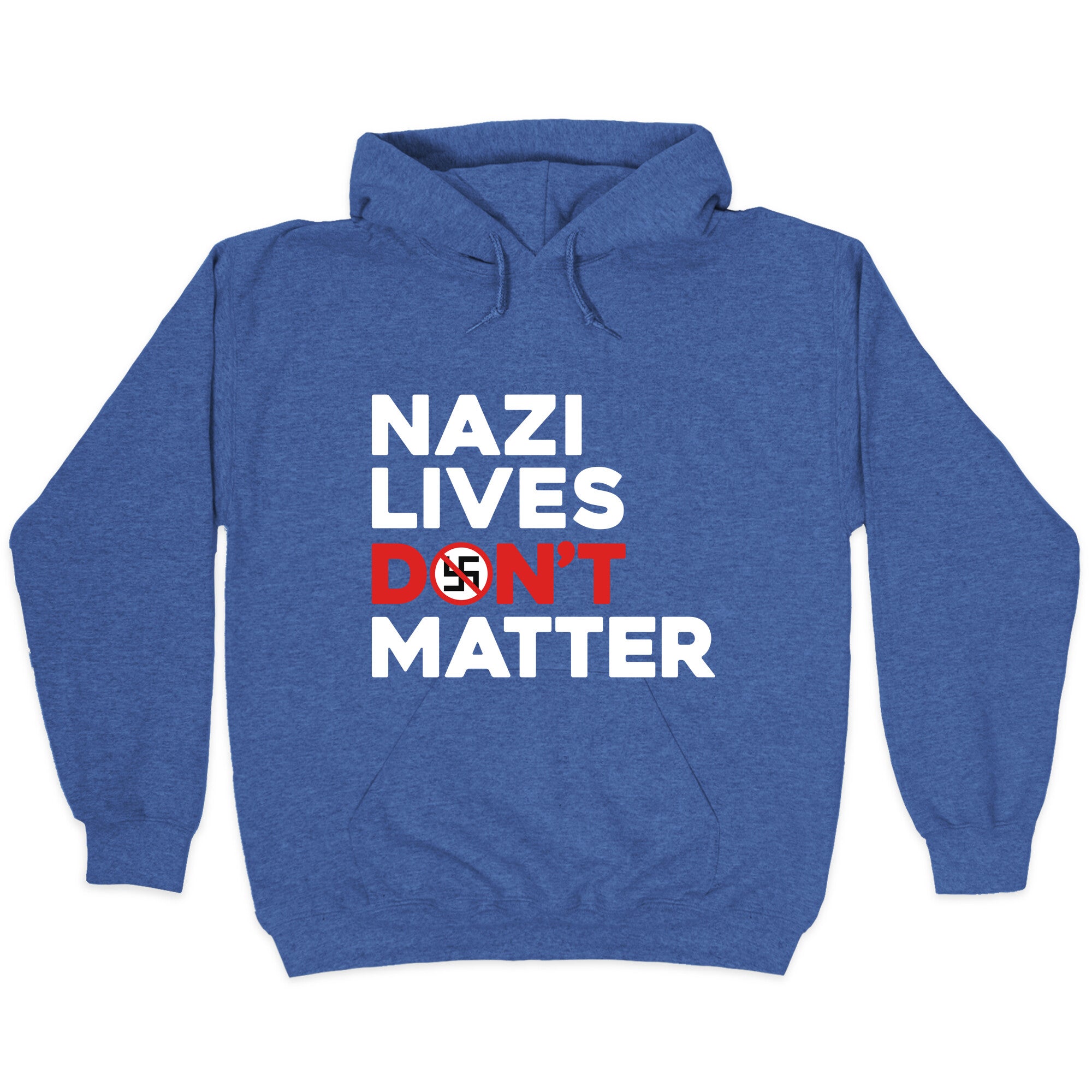 Nazi Lives Dont Matter Red Hoodie