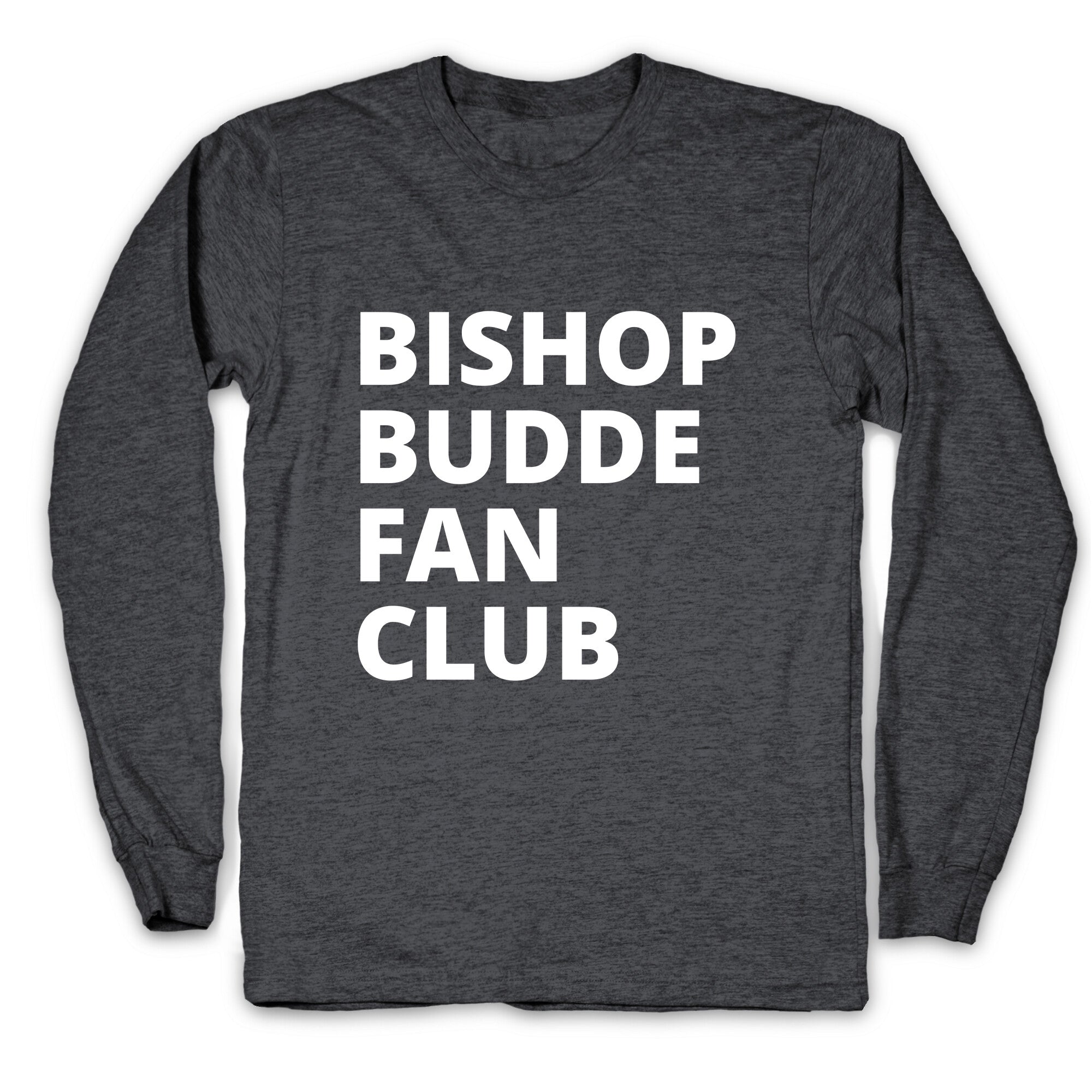 Bishop Budde Fan Club Longsleeve Tee