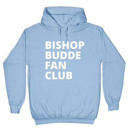 Bishop Budde Fan Club Hoodie