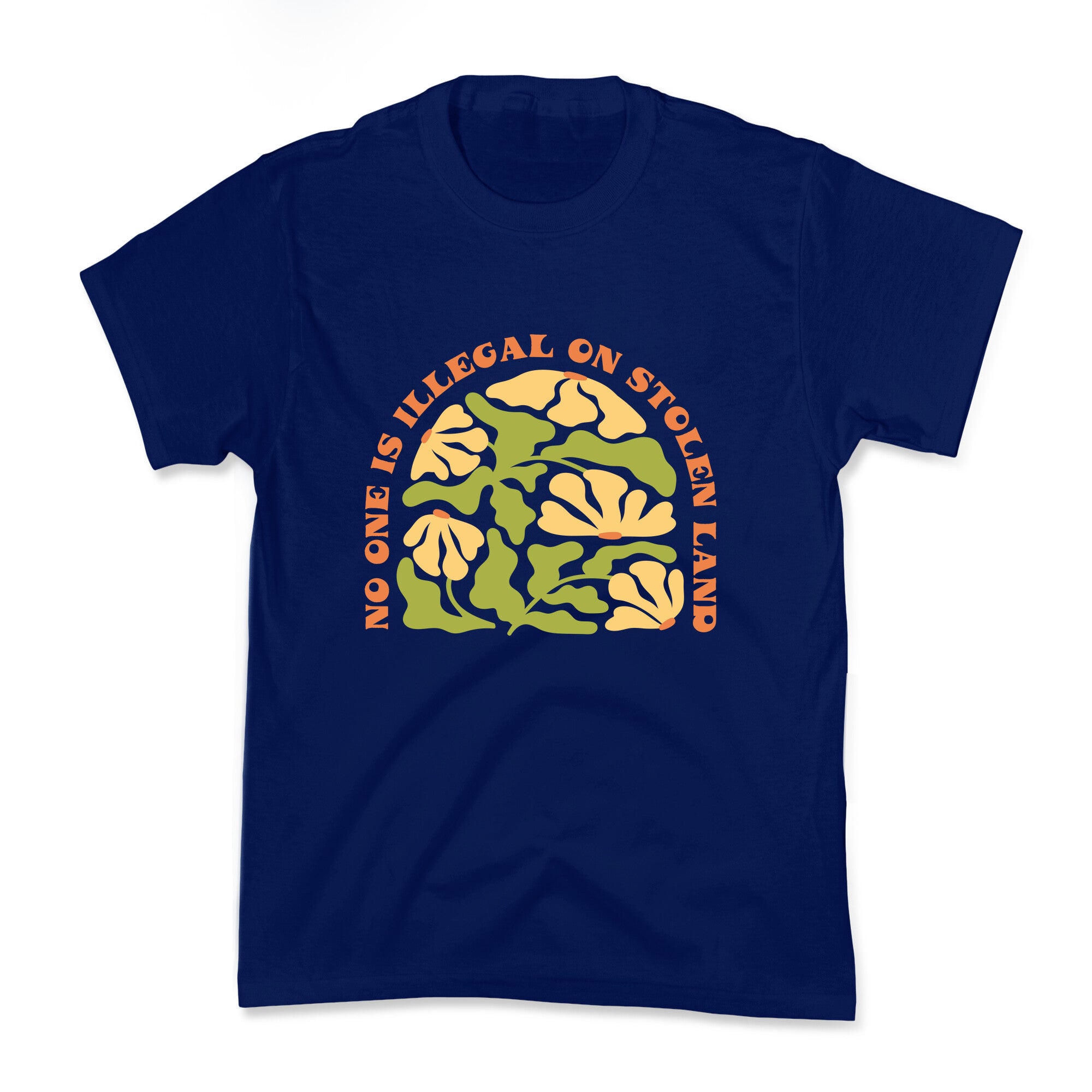 No One Is Illegal On Stolen Land Floral Kids Tee