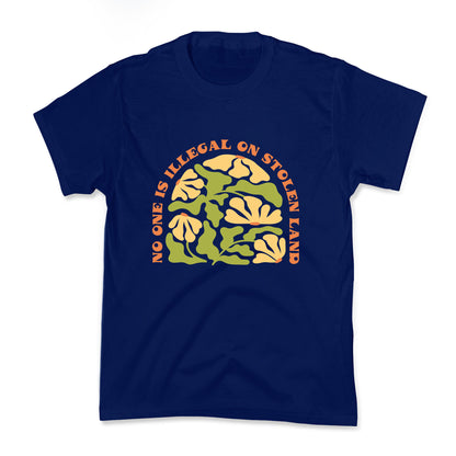 No One Is Illegal On Stolen Land Floral Kids Tee