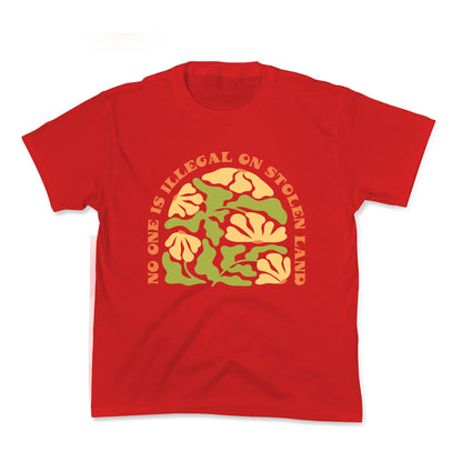 No One Is Illegal On Stolen Land Floral Kids Tee