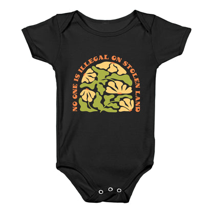 No One Is Illegal On Stolen Land Floral Baby One-Piece