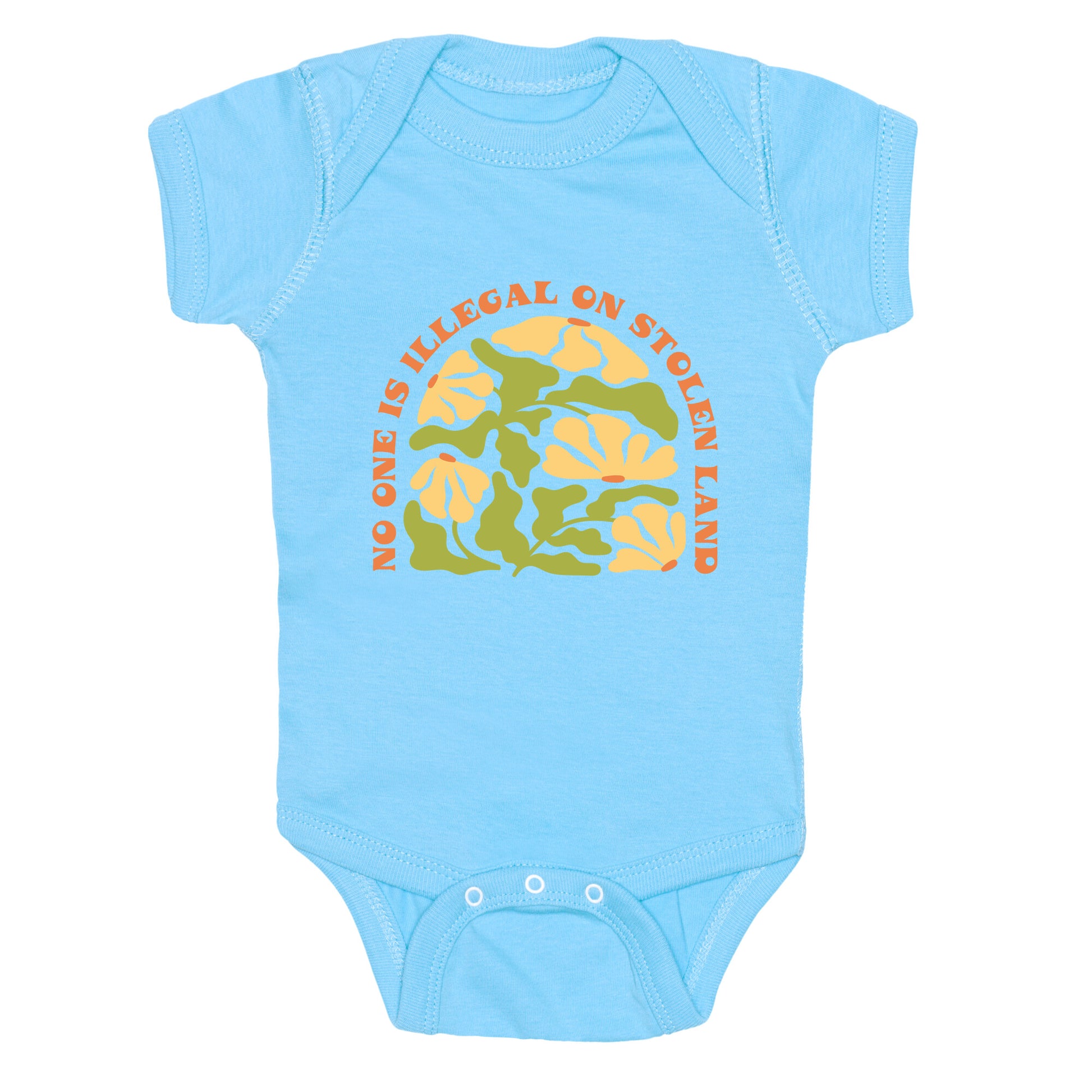 No One Is Illegal On Stolen Land Floral Baby One-Piece