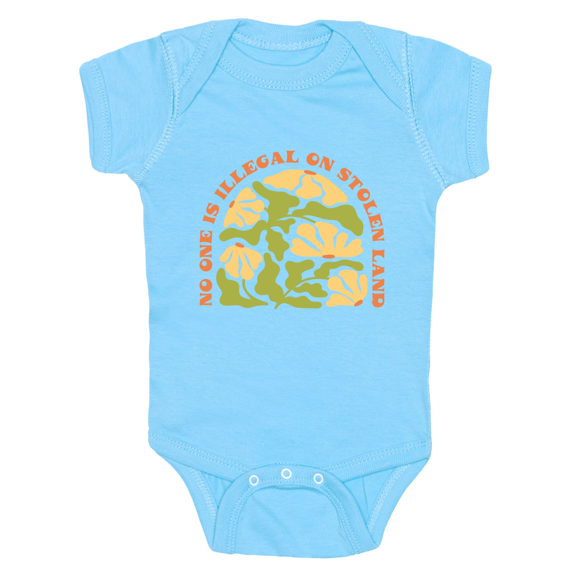 No One Is Illegal On Stolen Land Floral Baby One-Piece