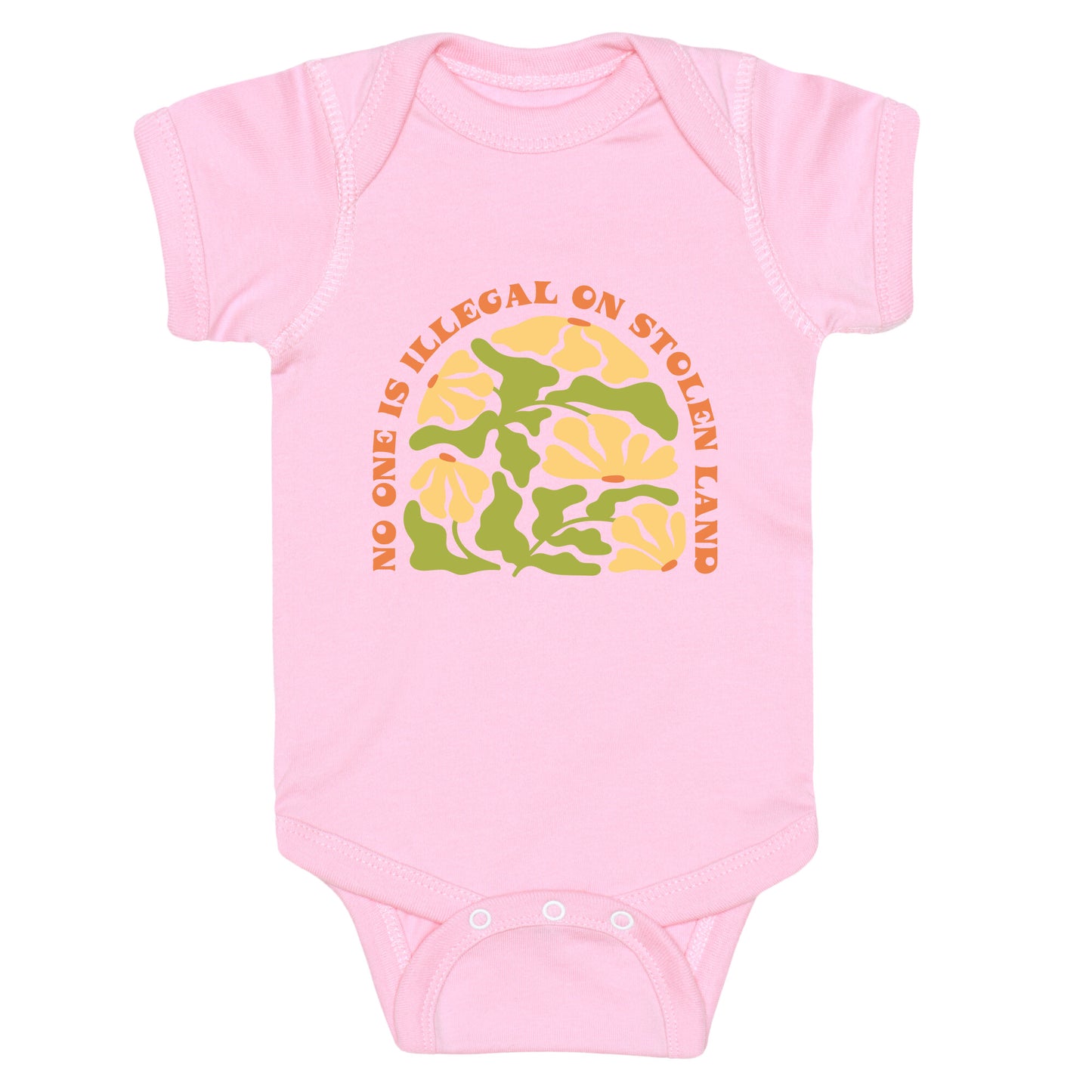 No One Is Illegal On Stolen Land Floral Baby One-Piece