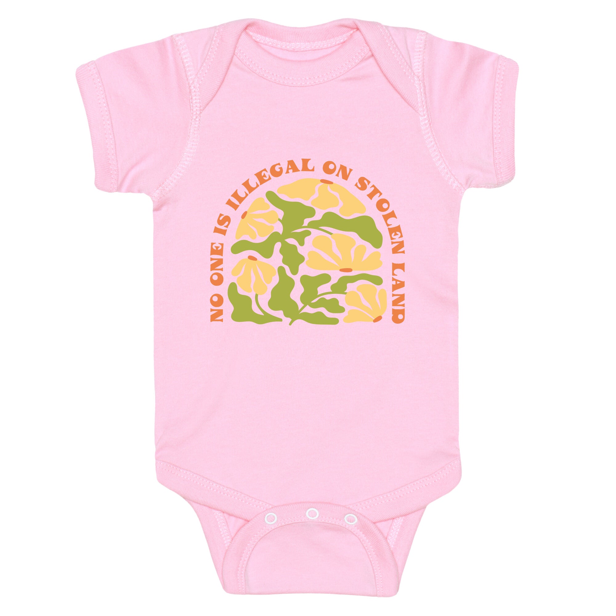 No One Is Illegal On Stolen Land Floral Baby One-Piece