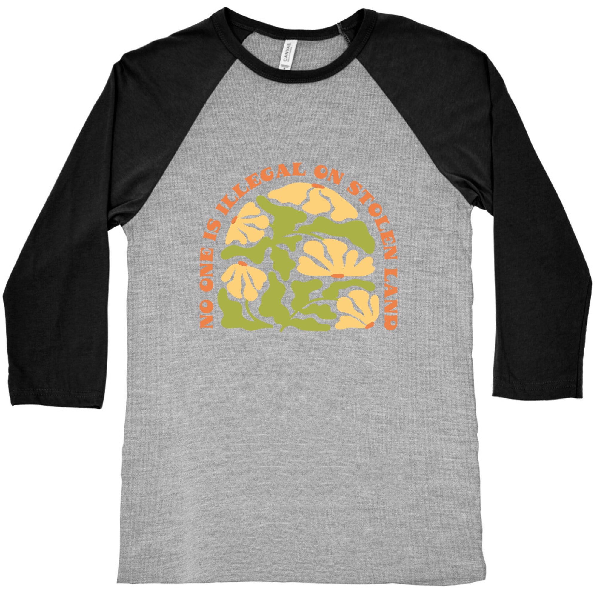 No One Is Illegal On Stolen Land Floral Baseball Tee