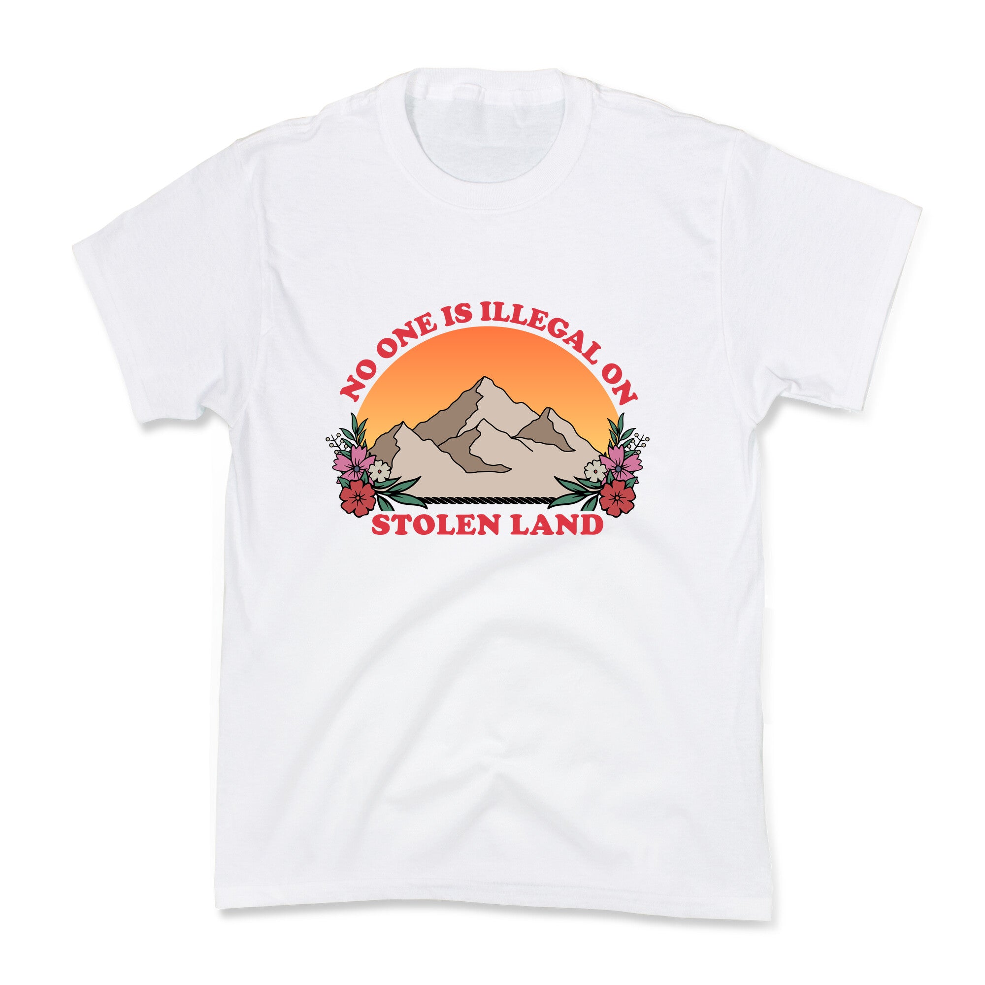 No One Is Illegal On Stolen Land Mountain Kids Tee
