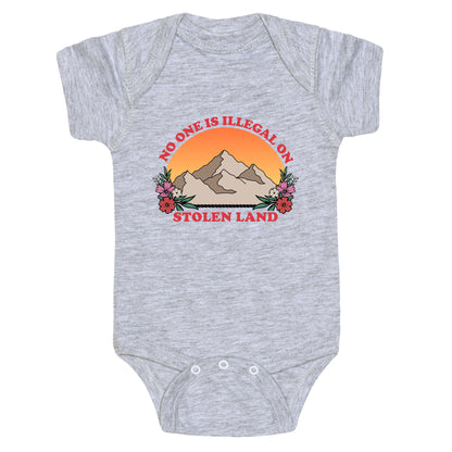 No One Is Illegal On Stolen Land Mountain Baby One-Piece