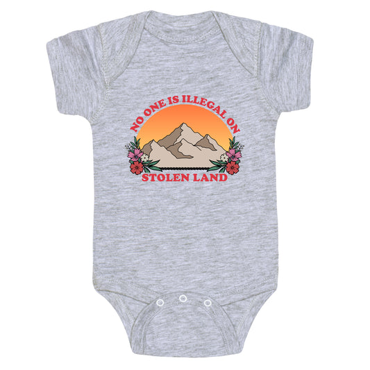No One Is Illegal On Stolen Land Mountain Baby One-Piece