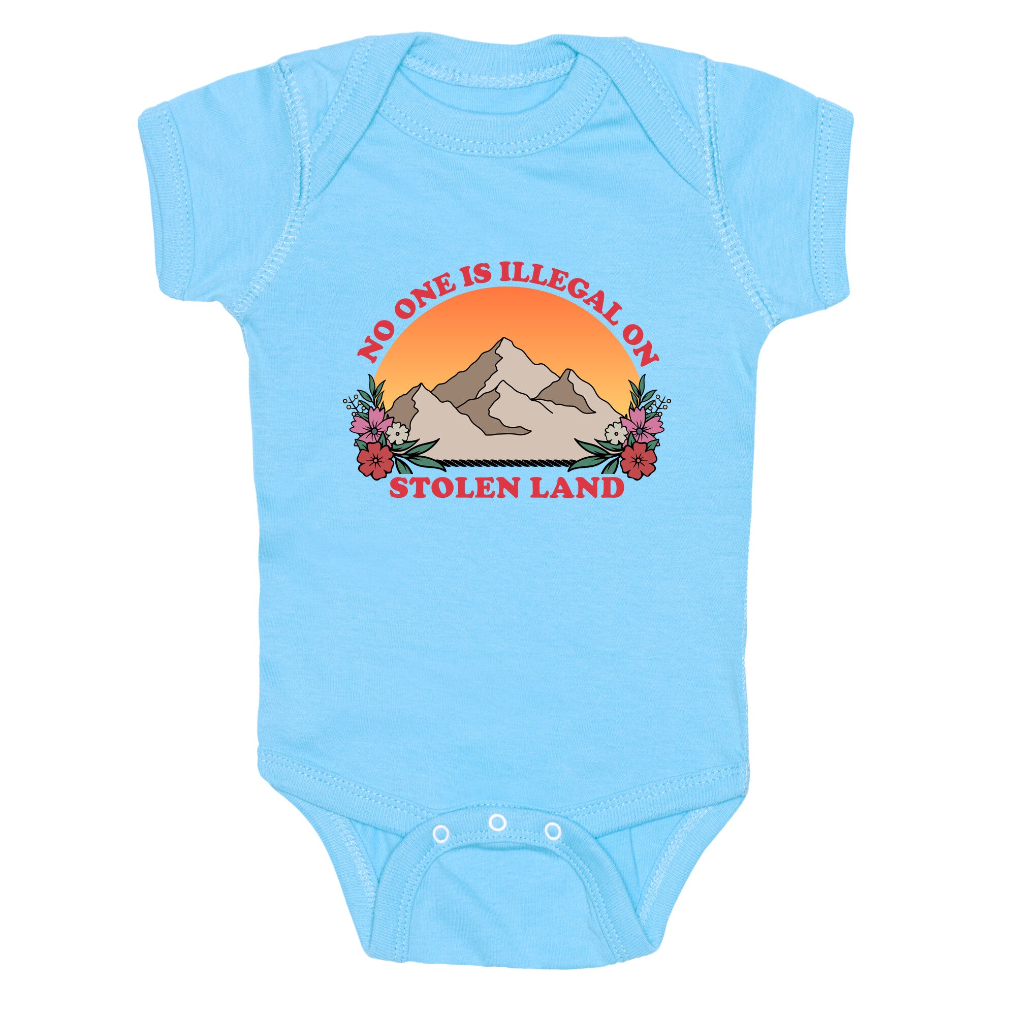 No One Is Illegal On Stolen Land Mountain Baby One-Piece