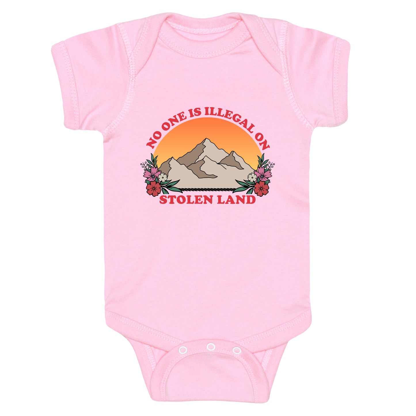 No One Is Illegal On Stolen Land Mountain Baby One-Piece