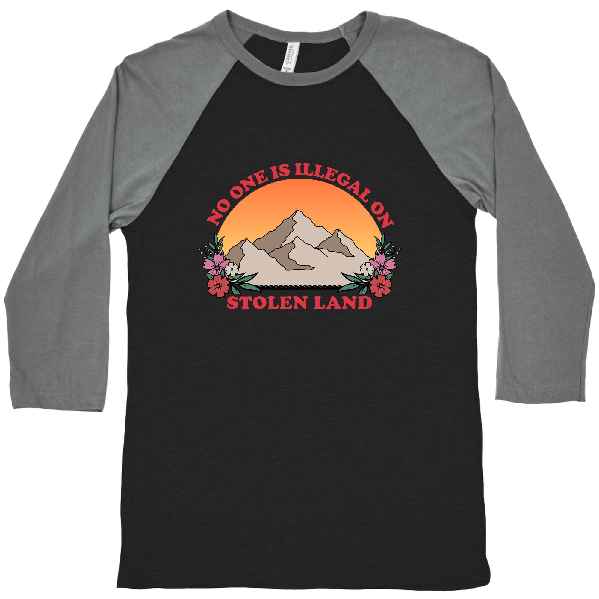 No One Is Illegal On Stolen Land Mountain Baseball Tee
