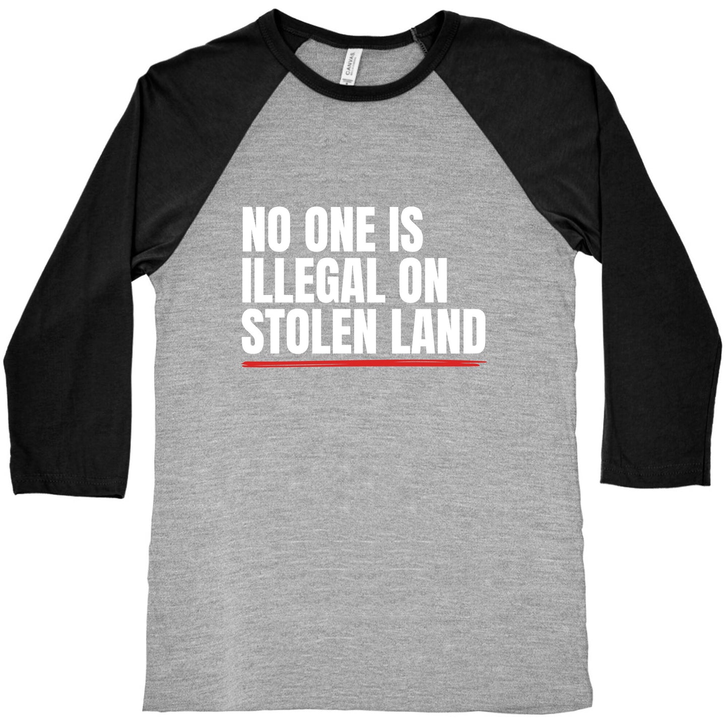 No One Is Illegal On Stolen Land Baseball Tee