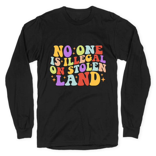 No One Is Illegal On Stolen Land Retro Longsleeve Tee