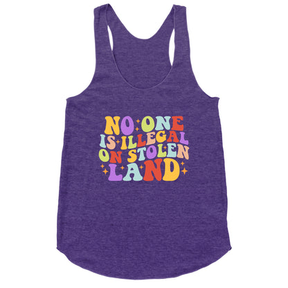 No One Is Illegal On Stolen Land Retro Racerback Tank